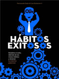 Hábitos Exitosos: El Sistema de Alto Rendimiento para Latinoamericanos – Fernando Soto & Leo Echeverri [EBOOK PDF] 🦈⚛️📖 - LECTOPLAN