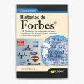 Historias de Forbes: 15 Relatos de Empresarios que Cambiaron la Manera como Vivimos y Hacemos Negocios – Daniel Gross [EBOOK PDF] 🏆🚀💰 - LECTOPLAN
