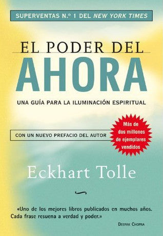 El Poder del Ahora: Una Guía para la Iluminación Espiritual – Eckhart Tolle [EBOOK PDF] 🧘‍♂️⏳📖 - LECTOPLAN