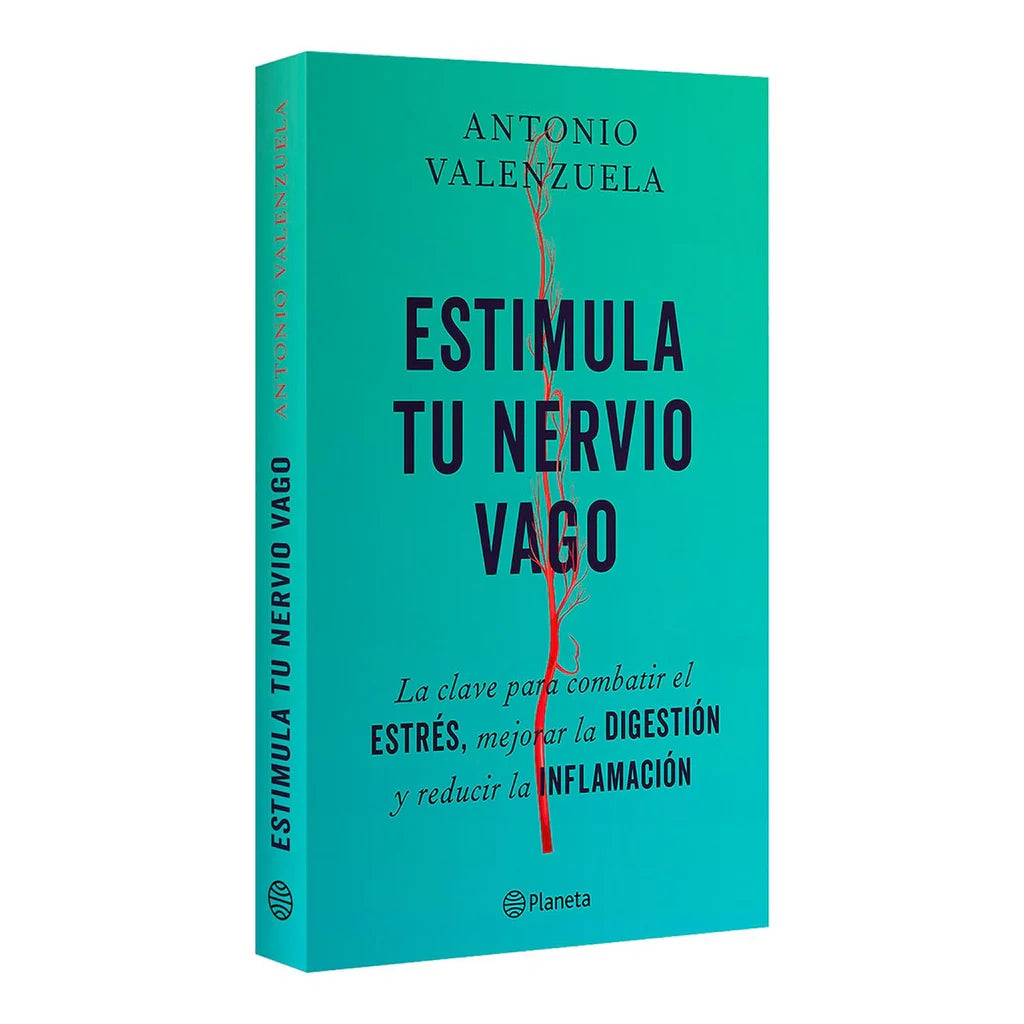 Estimula tu Nervio Vago: La Clave para Combatir el Estrés, Mejorar la Digestión y Reducir la Inflamación – Antonio Valenzuela [EBOOK PDF] 🧠💓📖
