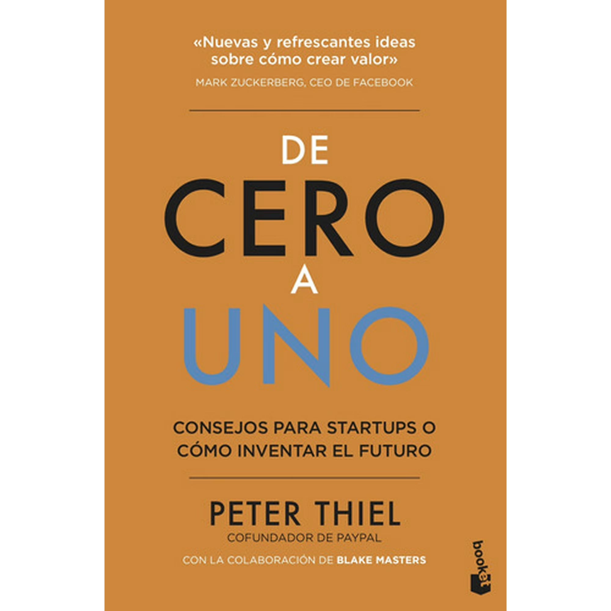 De Cero a Uno: Cómo Inventar el Futuro – Peter Thiel [EBOOK PDF] 🚀🧠💎 - LECTOPLAN