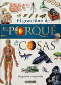 El Gran Libro del Por Qué de las Cosas: +500 Respuestas a Preguntas que Todos Nos Hacemos [EBOOK PDF] ❓🌍📖 - LECTOPLAN