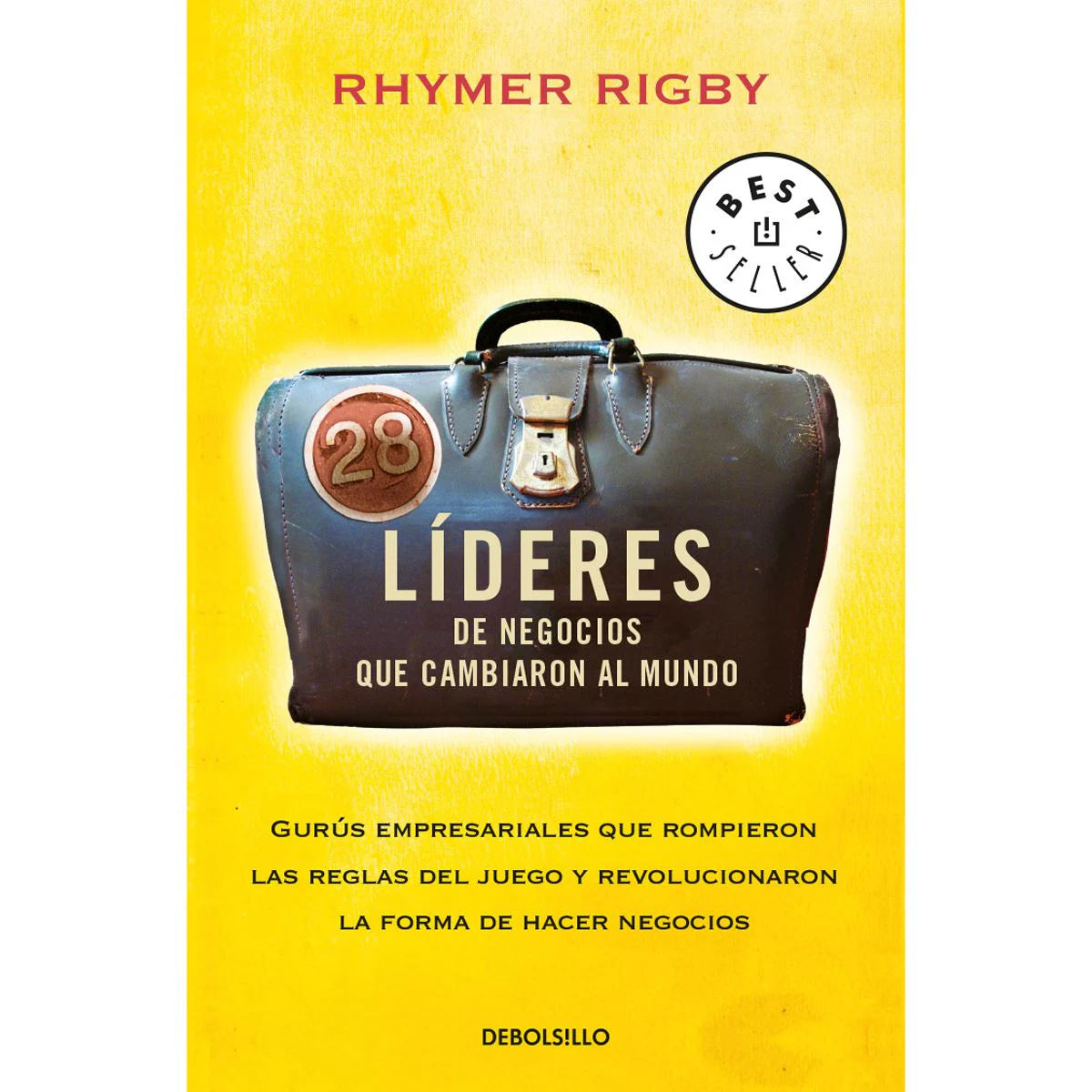 28 Líderes de Negocios que Cambiaron al Mundo – Rhymer Rigby [EBOOK PDF] 🌍🏆🚀