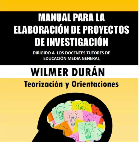 Manual para la Elaboración de Proyectos de Investigación – Wilmer Durán [EBOOK PDF] 📝🔬✅ - LECTOPLAN