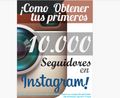 Cómo Obtener Tus Primeros 10.000 Seguidores en Instagram Empire [EBOOK PDF] 📱💎👑 - LECTOPLAN