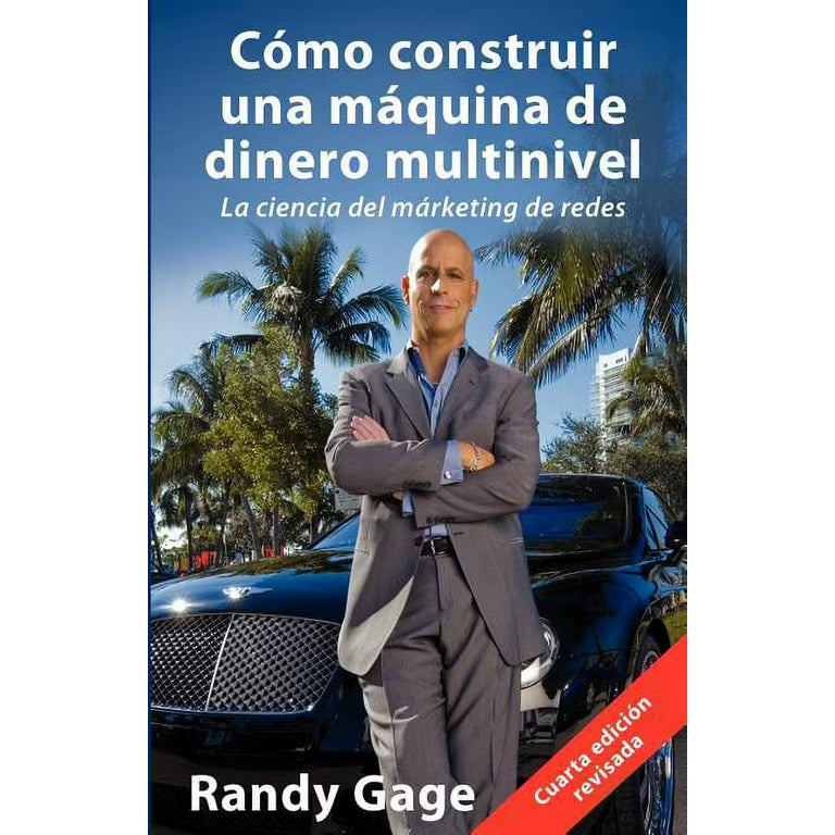 Cómo Construir Una Máquina de Dinero Multinivel – Randy Gage [EBOOK PDF] 💸⚙️📖 - LECTOPLAN