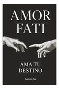 Amor Fati: Ama tu Destino – 100 Frases para los que No Quieren Rendirse – Casimiro Ruiz [EBOOK PDF] 🔥🧠📖 - LECTOPLAN
