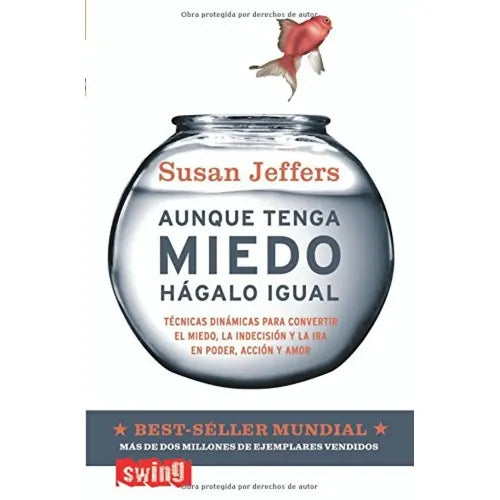 Aunque Tenga Miedo, Hágalo Igual – Susan Jeffers [EBOOK PDF] 🙏⚡📖