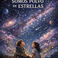 Somos Polvo de Estrellas – José María Maza [EBOOK PDF] 🌟🔭💫 - LECTOPLAN