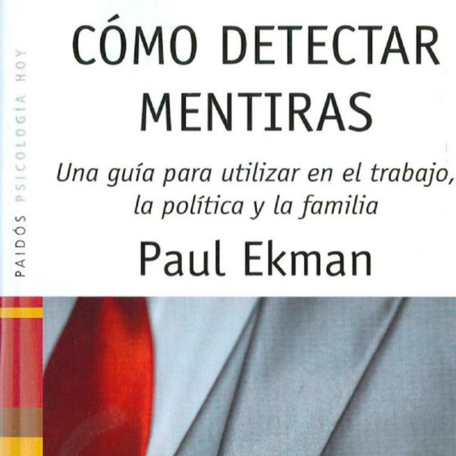 Cómo Detectar Mentiras – Paul Ekman [EBOOK PDF] 😏❌📖 - LECTOPLAN