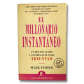 El Millonario Instantáneo: Un Relato Claro y Estimulante para Triunfar – Mark Fisher [EBOOK PDF] 💎🌹📖 - LECTOPLAN