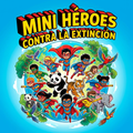 Minihéroes Contra la Extinción – Esteban Cabezas [EBOOK PDF] 🌳🦎💚 - LECTOPLAN